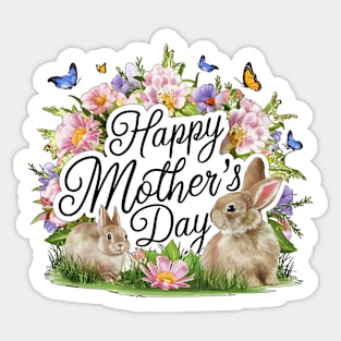 Happy mothers day, fun flowers and bunnies print shirt Sticker